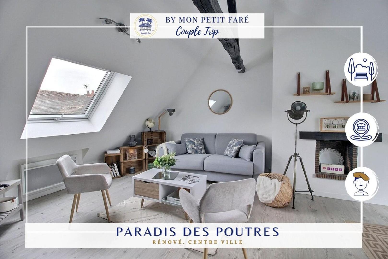 Paradis Des Poutres - Renove & Centre-Ville Bourges Zewnętrze zdjęcie